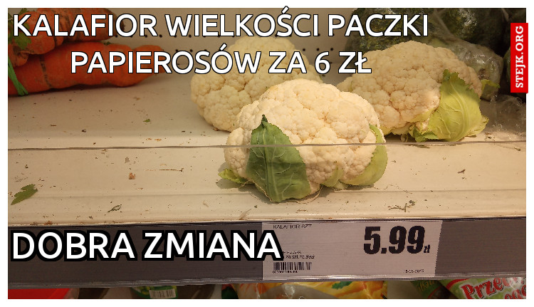 Kalafior wielkości paczki papierosów za 6 zł