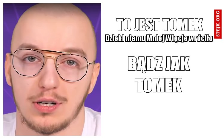 TO jest tomek