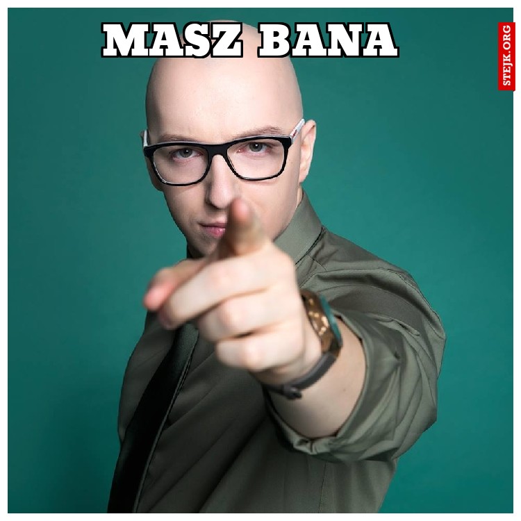 masz bana