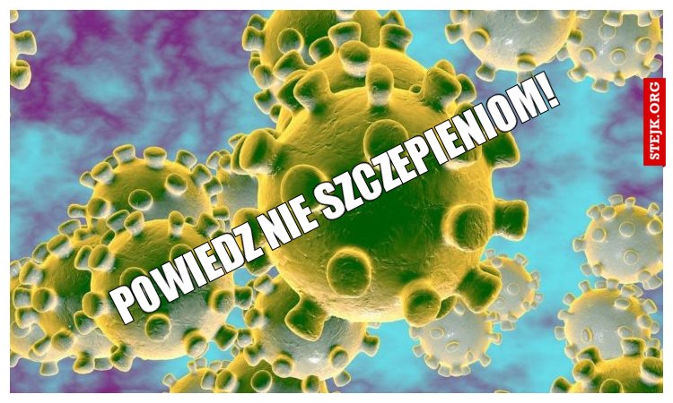 Powiedz nie szczepieniom!