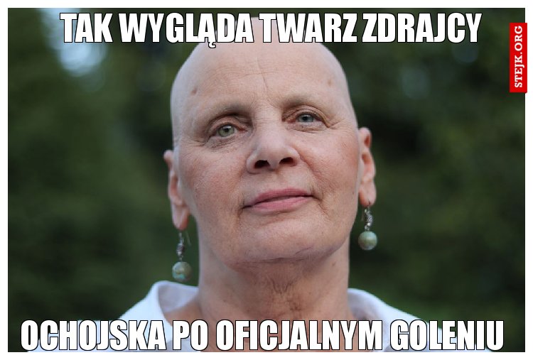 Tak wygląda twarz zdrajcy
