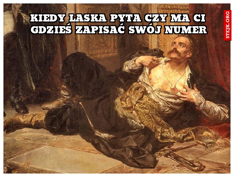 Kiedy laska pyta czy ma ci gdzieś zapisać swój numer