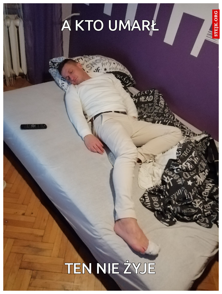 A KTO UMARŁ