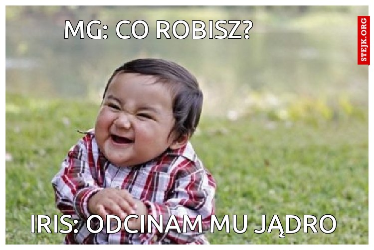 Mg: Co robisz?