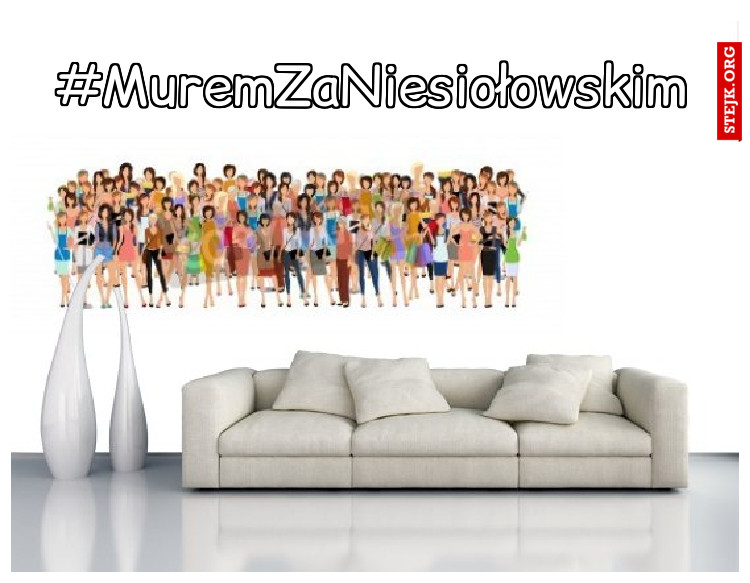 #MuremZaNiesiołowskim