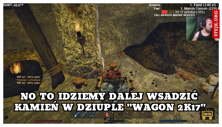 no to idziemy dalej wsadzić kamień w dziuple "wagon 2k17"