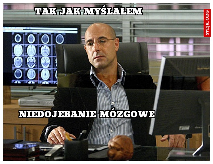 Tak jak myślałem