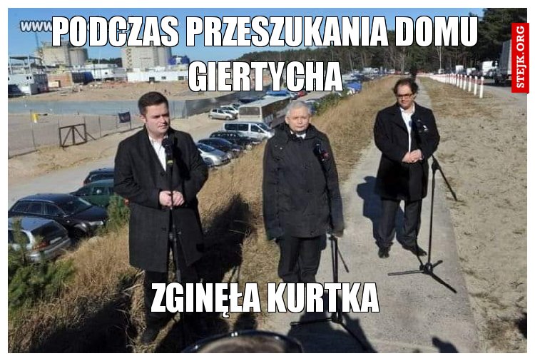 Podczas przeszukania domu Giertycha