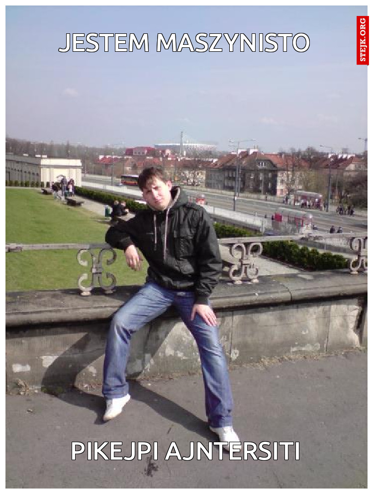jestem maszynisto