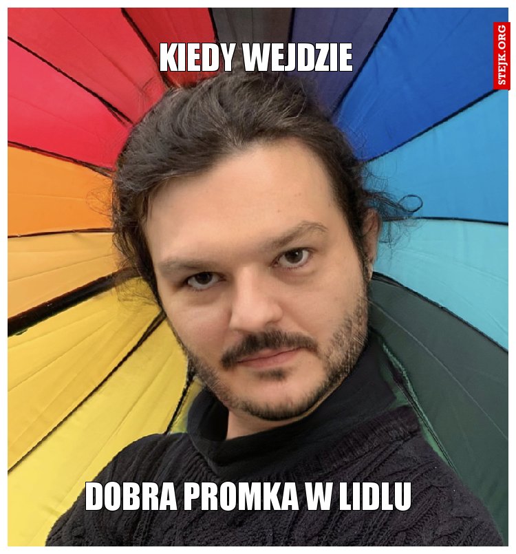 Kiedy wejdzie