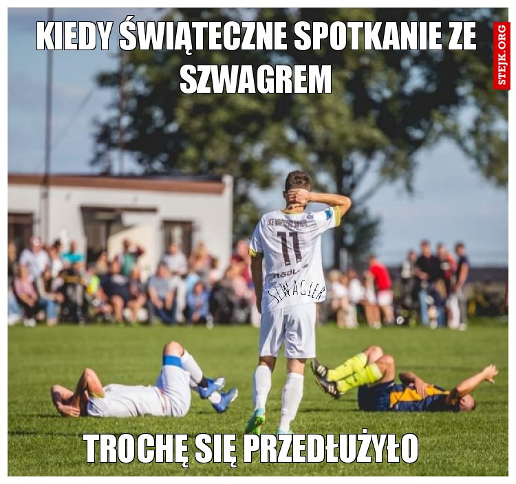 Kiedy świąteczne spotkanie ze szwagrem