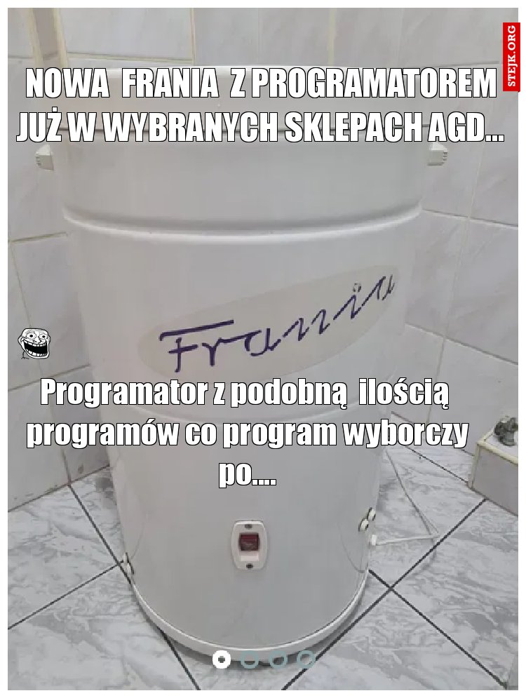 NOWA  FRANIA  z programatorem już w wybranych sklepach agd...