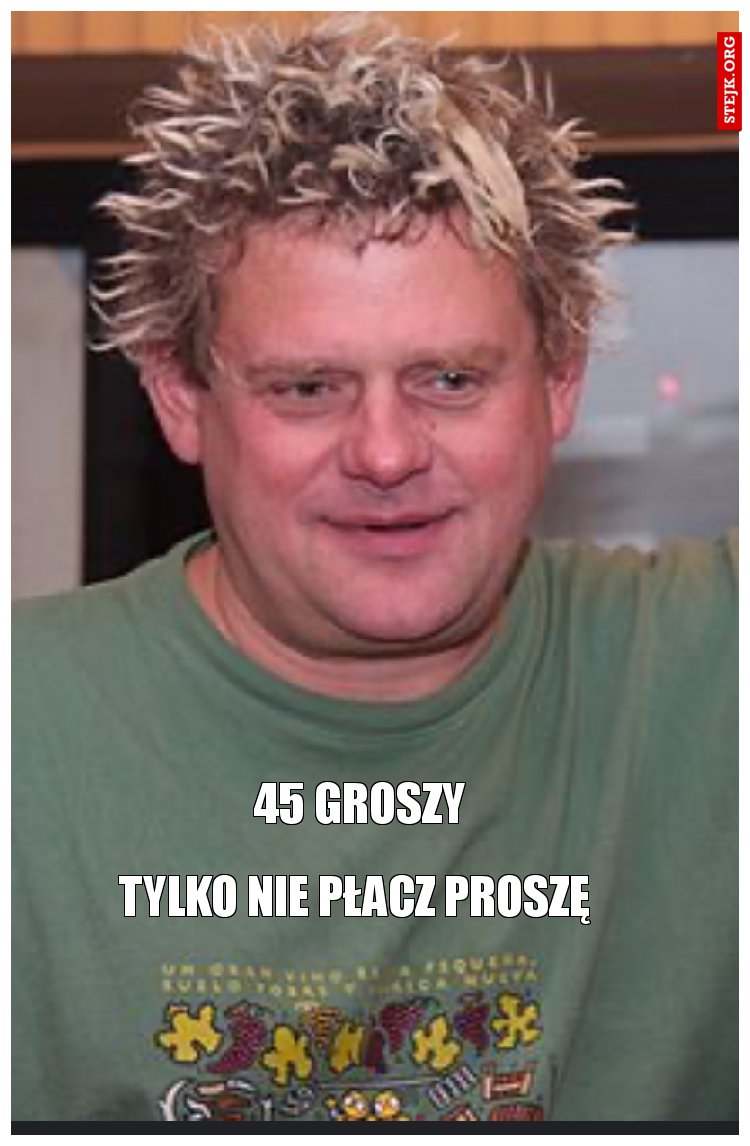 Mtylko nie płacz proszę