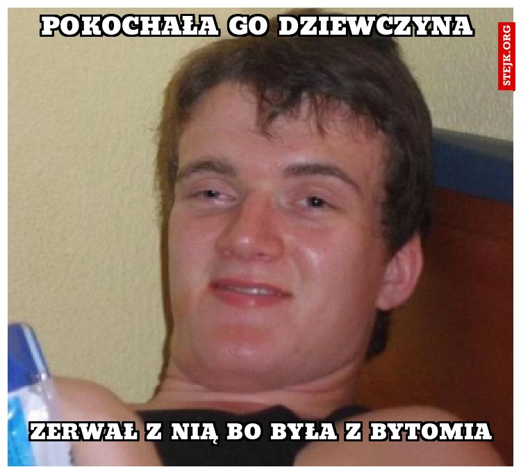 pokochała go dziewczyna