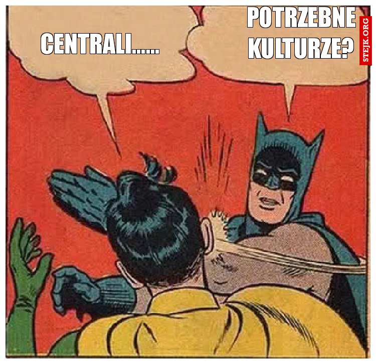 Co jest potrzebne kulturze?