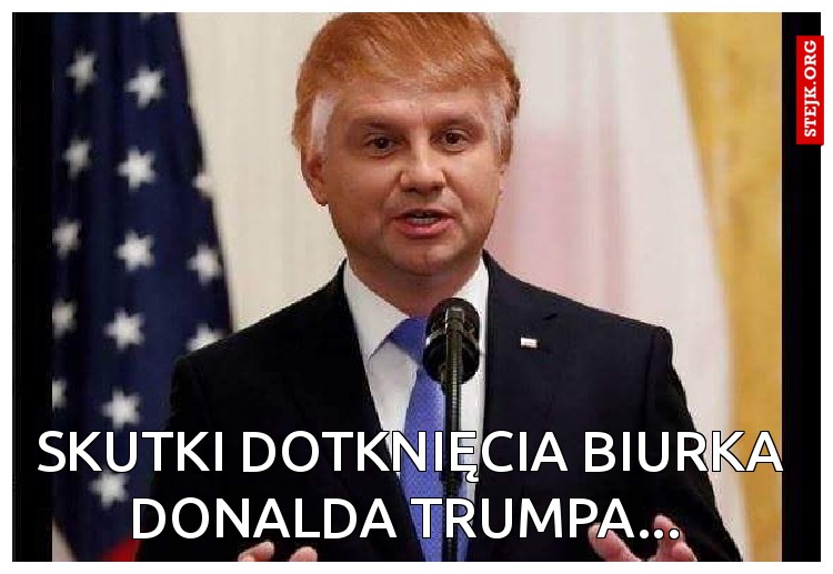 Skutki dotknięcia biurka 