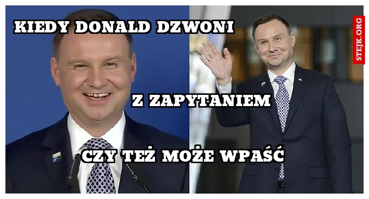 kiedy donald dzwoni 