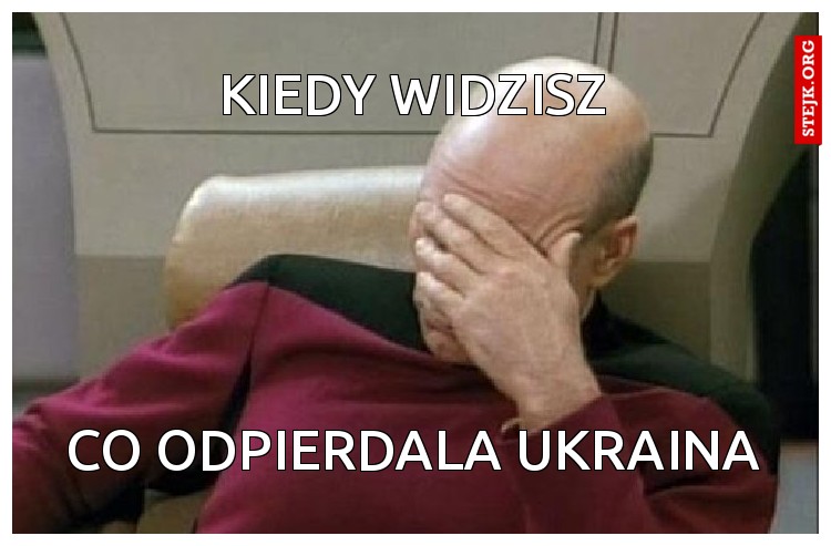 kiedy widzisz