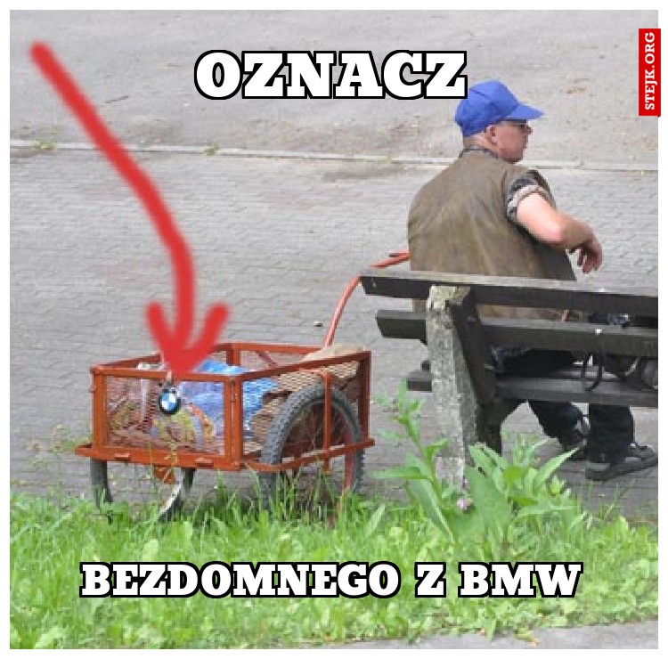 Bezdomnego z bmw