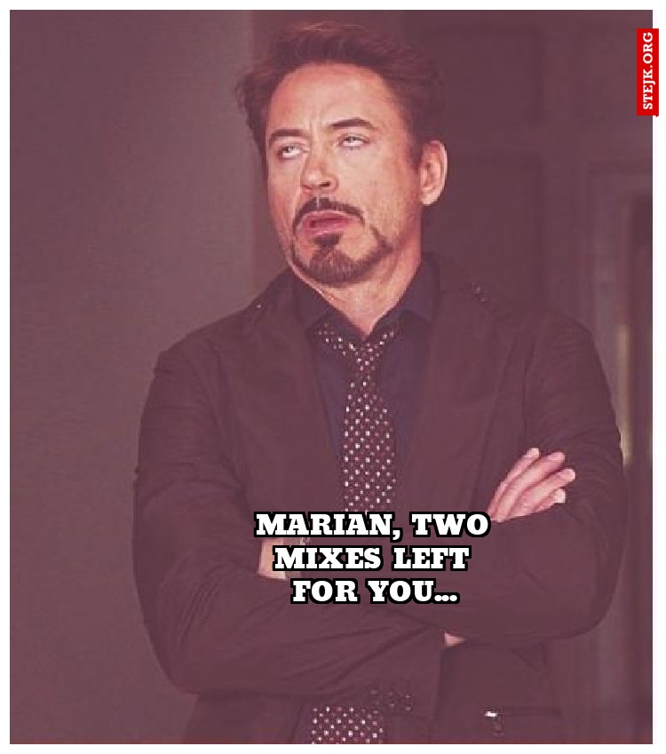 Marian, two mixes left for you...