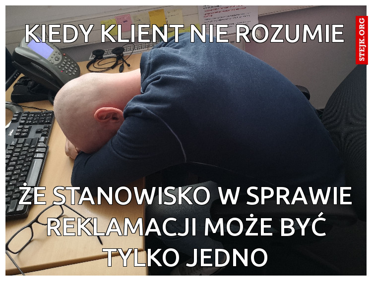 Kiedy klient nie rozumie