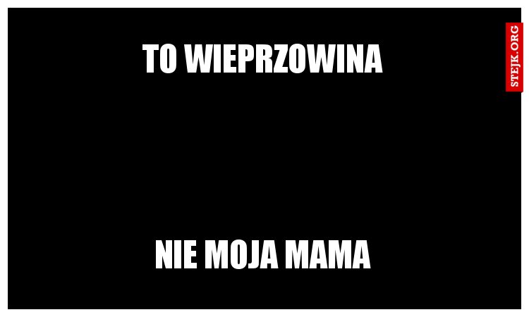 to wieprzowina
