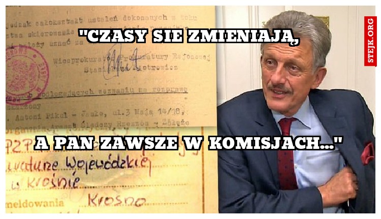 "Czasy sie zmieniają,