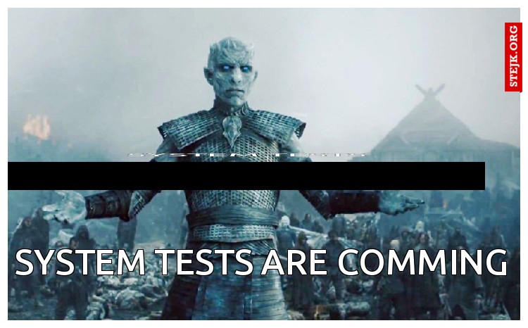 System Tests