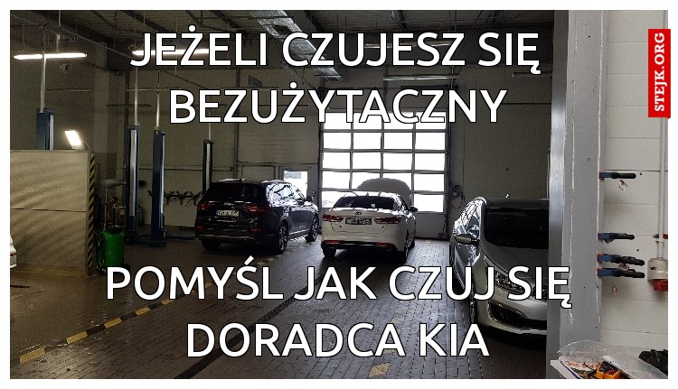 Jeżeli czujesz się bezużytaczny