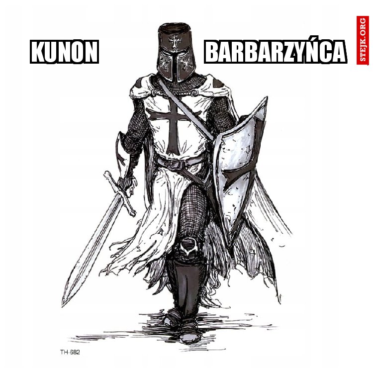 Kunon                        barbarzyńca 