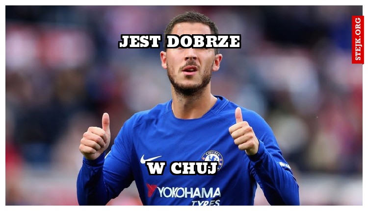 jest dobrze 