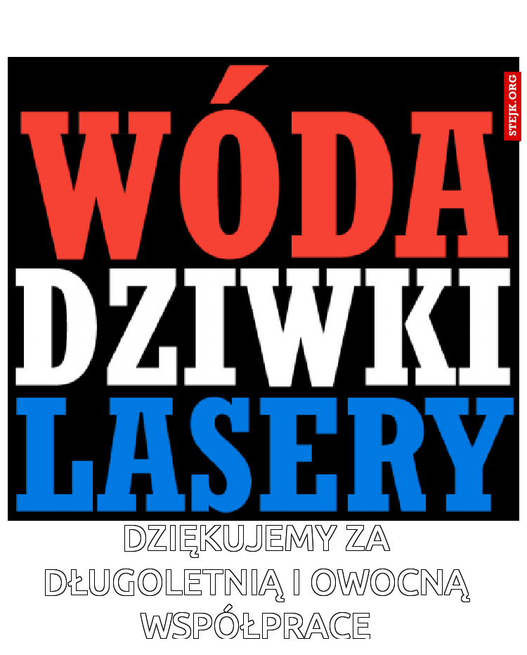 Dziękujemy za długoletnią i owocną współpracę