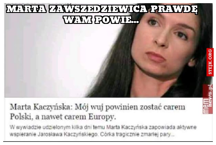 Marta zawszedziewica prawdę wam powie... 
