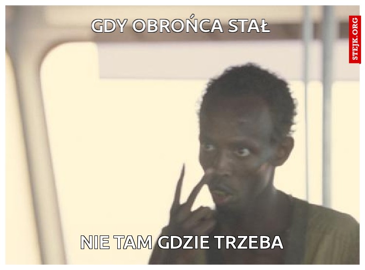 Gdy obrońca stał 