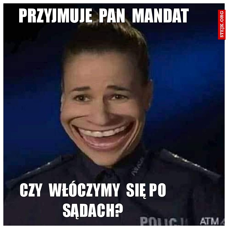 przyjmuje  pan  mandat