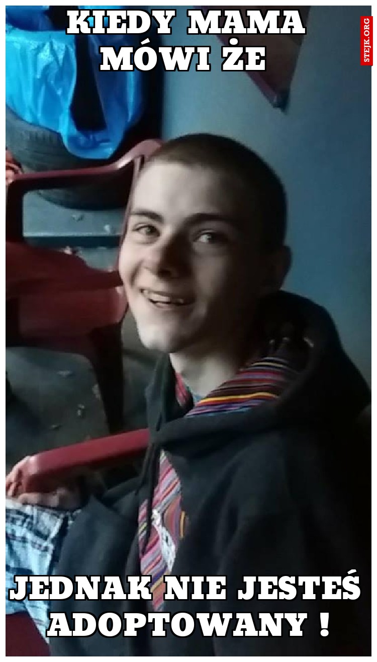 Kiedy mama mówi że 