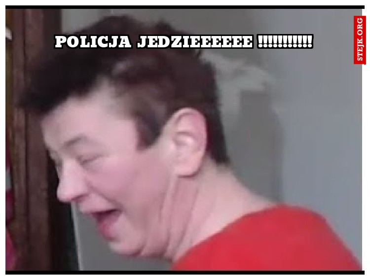 POLICJA JEDZIEEEEEE !!!!!!!!!!!