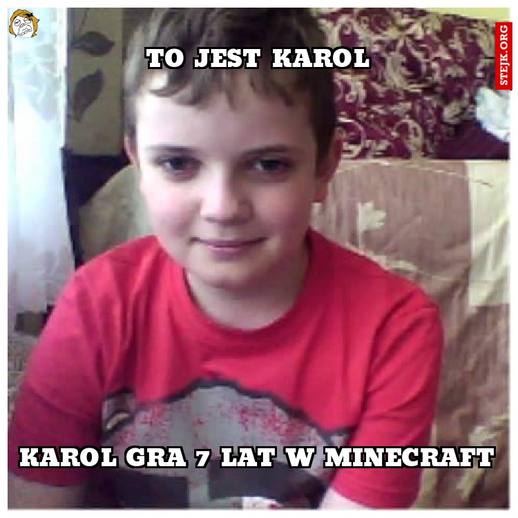 to jest karol