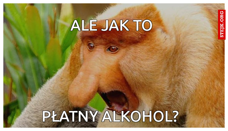 ALE JAK TO