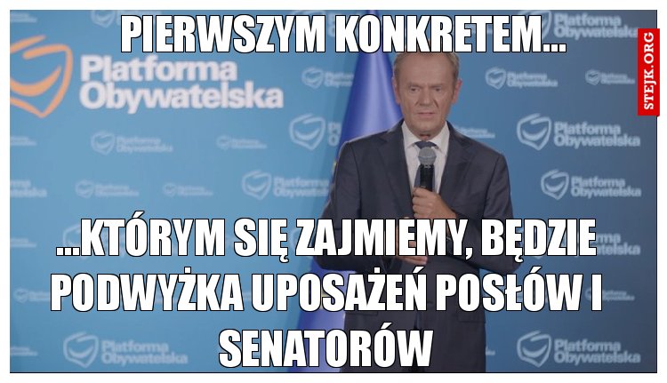 Pierwszym konkretem...