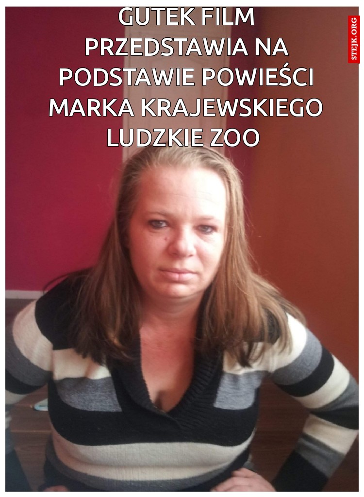 Gutek film przedstawia na podstawie powieści Marka Krajewskiego Ludzkie zoo 