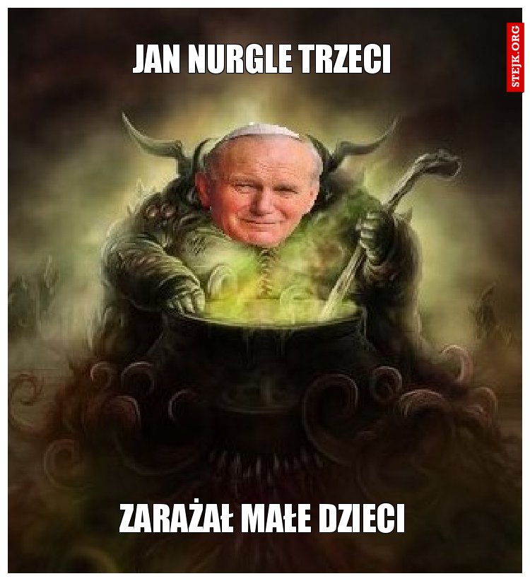 jAN nURGLE TRZECI