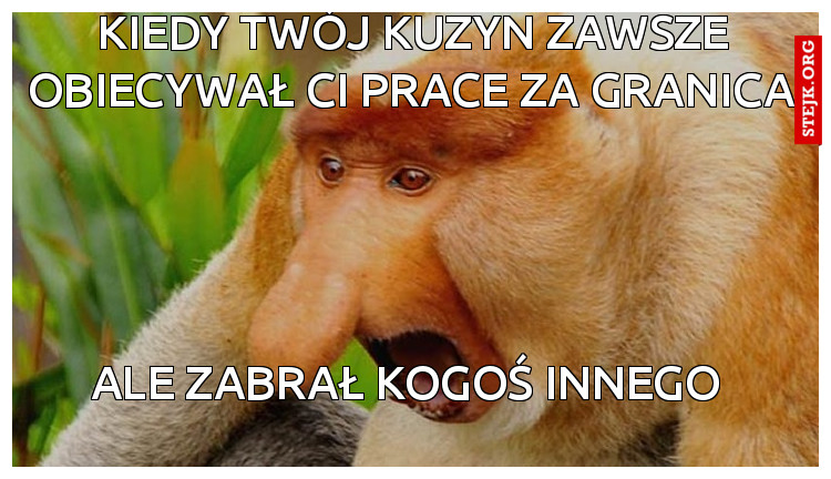 Kiedy ustawiłeś się z ziomkiem na niedziele 