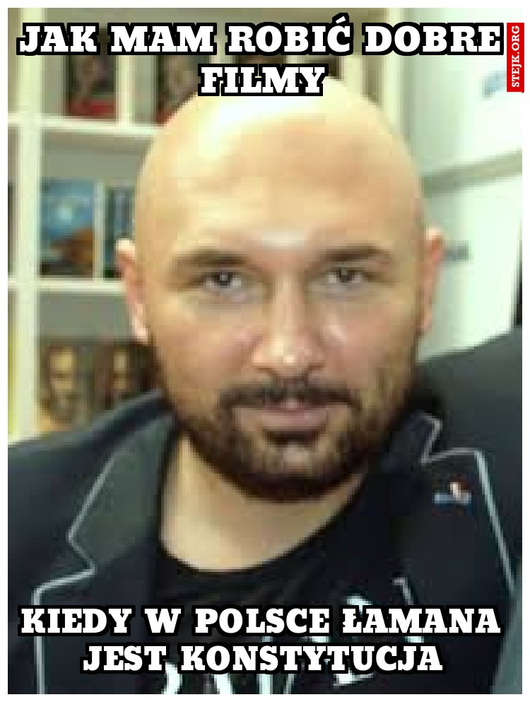 jak mam robić dobre filmy