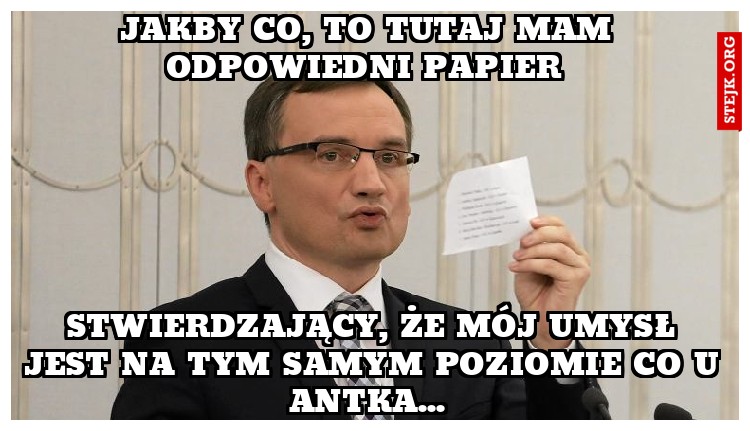 Jakby co, to tutaj mam odpowiedni papier 