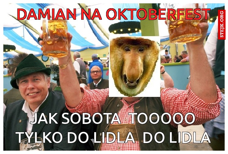 damian na oktoberfest