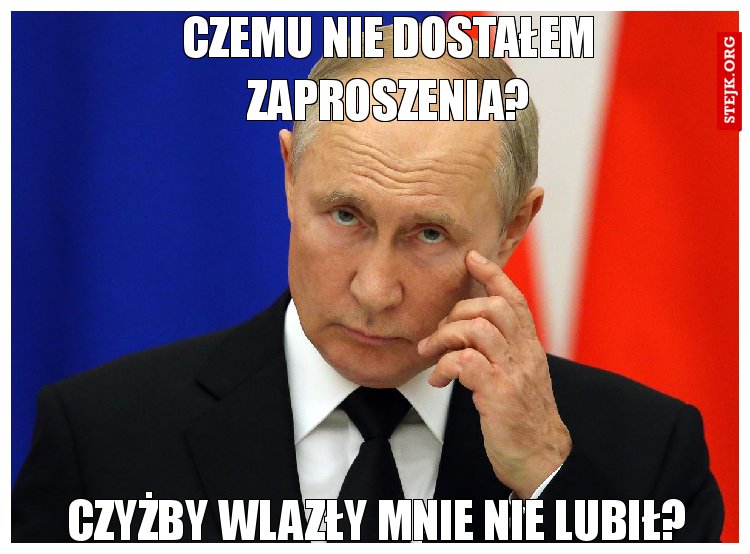 Czemu nie dostałem zaproszenia?