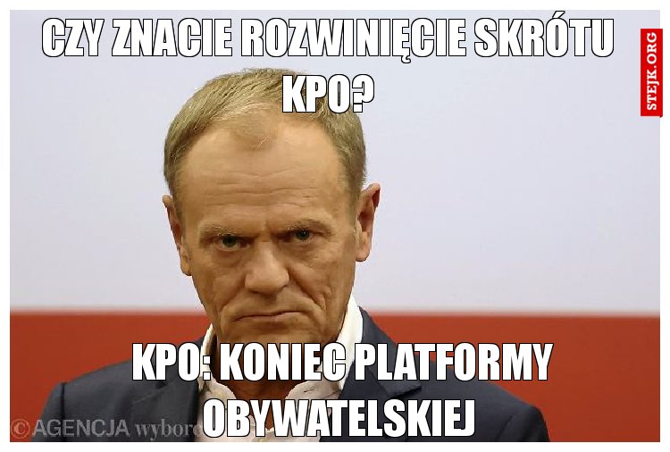 Czy znacie rozwinięcie skrótu kpo?
