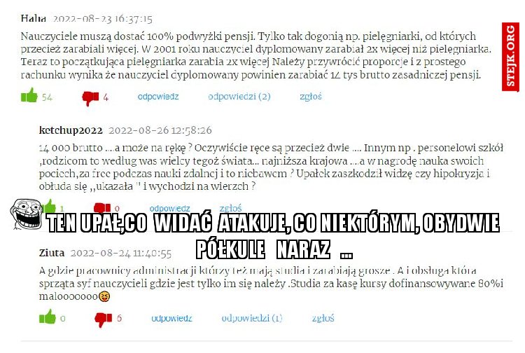 TEN UPAŁ,CO  WIDAĆ  ATAKUJE, CO NIEKTÓRYM, OBYDWIE PÓŁKULE   NARAZ   ...