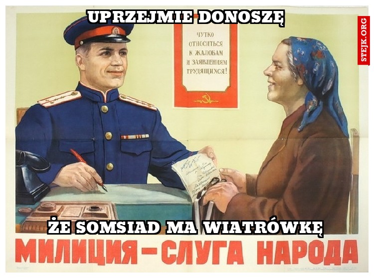UPRZEJMIE DONOSZĘ
